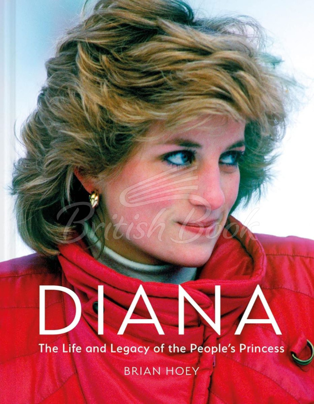 Книга Diana: The Life and Legacy of the People's Princess зображення