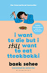 I Want to Die but I Still Want to Eat Tteokbokki (Book 2)