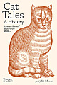 Cat Tales: A History