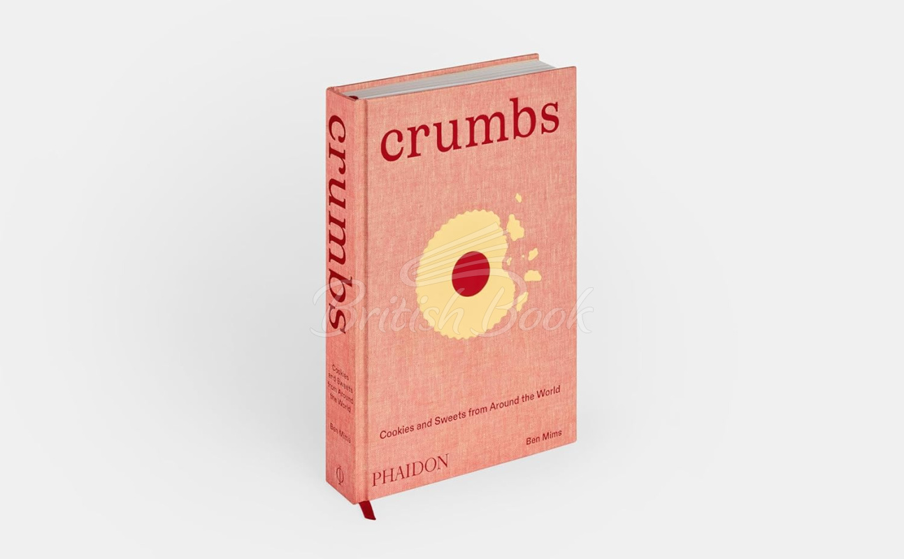 Книга Crumbs: Cookies and Sweets from around the World изображение 1