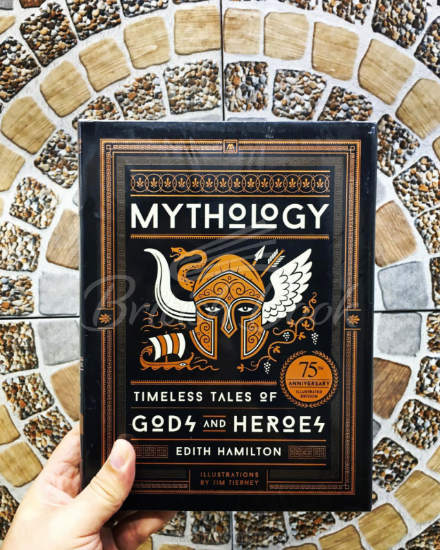 Книга Mythology (75th Anniversary Illustrated Edition) зображення 1