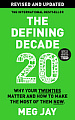 The Defining Decade