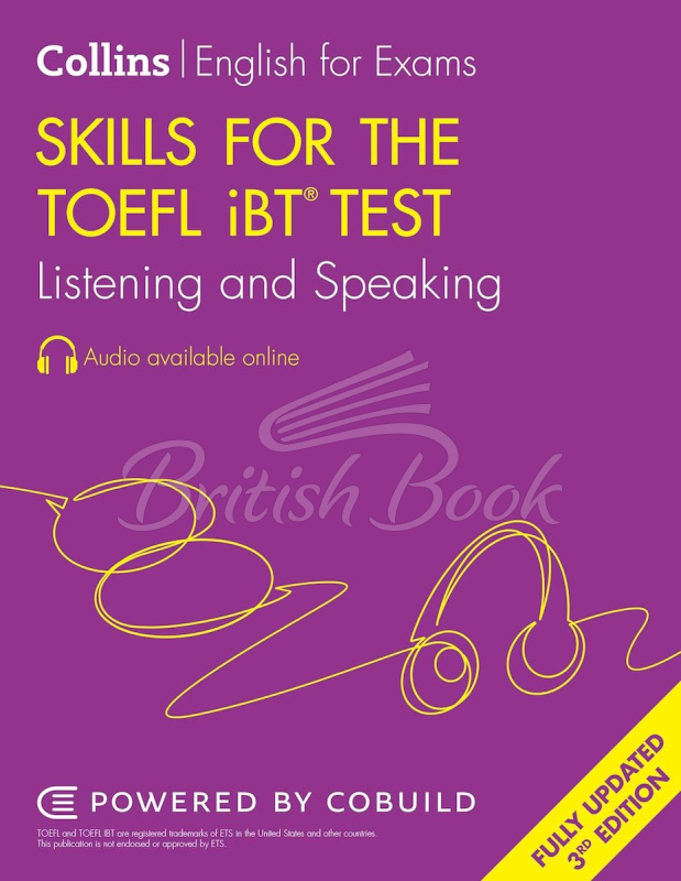 Книга Skills for the TOEFL iBT Test: Listening and Speaking + Online Audio (Fully Updated 3rd Edition) зображення