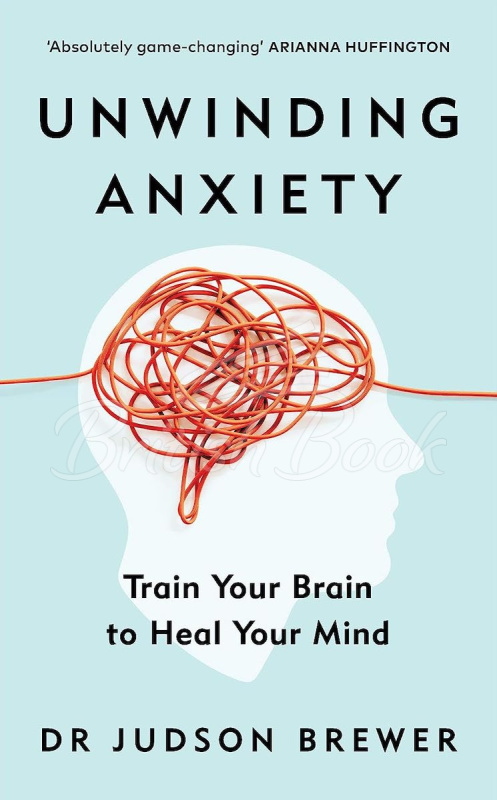Книга Unwinding Anxiety зображення