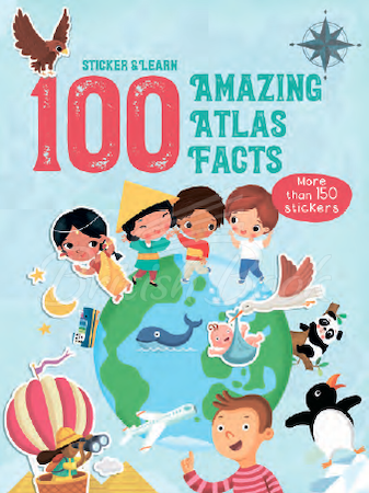 Книга Sticker and Learn: 100 Amazing Atlas Facts изображение