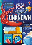 100 Things to Know about the Unknown