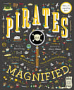 Pirates Magnified