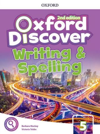 Учебник Oxford Discover Second Edition 5 Writing and Spelling изображение
