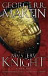 The Mystery Knight (A Graphic Novel)