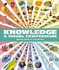 Knowledge: A Visual Compendium