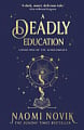 A Deadly Education (Book 1)