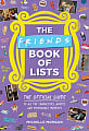 The Friends Book of Lists