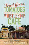 Fried Green Tomatoes at the Whistle Stop Café