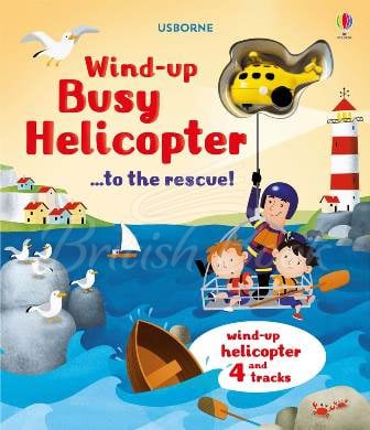 Книга Wind-up Busy Helicopter ...to the Rescue! изображение