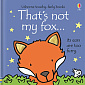 That's Not My Fox...