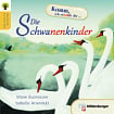 Geschichten aus aller Welt: Die Schwanenkinder