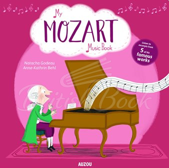 Книга My Mozart Music Book изображение