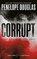 Corrupt (Book 1)