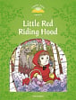 Classic Tales Level 3 Little Red Riding Hood Audio Pack