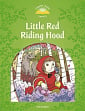 Classic Tales Level 3 Little Red Riding Hood Audio Pack