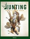 Hunting: The Ultimate Book
