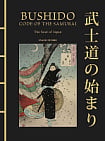 Bushido: The Code of the Samurai