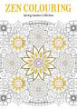 Zen Colouring Issue 79: Spring Garden Collection