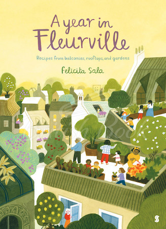 Книга A Year in Fleurville: Recipes from Balconies, Rooftops, and Gardens зображення