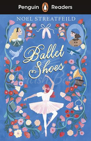 Книга Penguin Readers Level 2 Ballet Shoes зображення