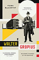 Walter Gropius