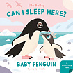Can I Sleep Here? Baby Penguin