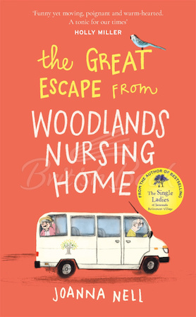 Книга The Great Escape from Woodlands Nursing Home зображення