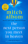 The Next Person You Meet in Heaven (Book 2)