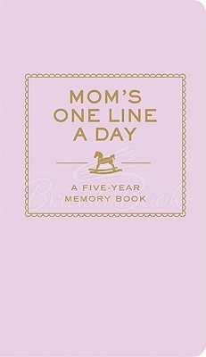 Нотатник Mom's One Line a Day: A Five-Year Memory Book зображення