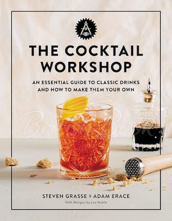 Книга The Cocktail Workshop зображення