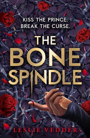 Книга The Bone Spindle (Book 1) зображення