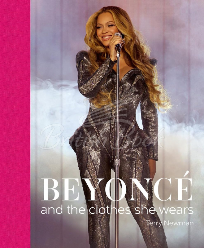Книга Beyoncé and the Clothes She Wears изображение