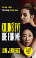 Killing Eve: Die for Me (Book 3)