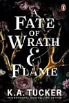 A Fate of Wrath and Flame (Book 1)