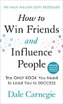 How to Win Friends and Influence People