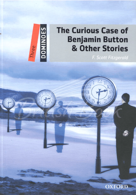 Книга Dominoes Level 3 The Curious Case of Benjamin Button and Other Stories зображення
