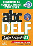 ABC DELF Junior Scolaire A1 (Conforme au nouveau format d'épreuves)