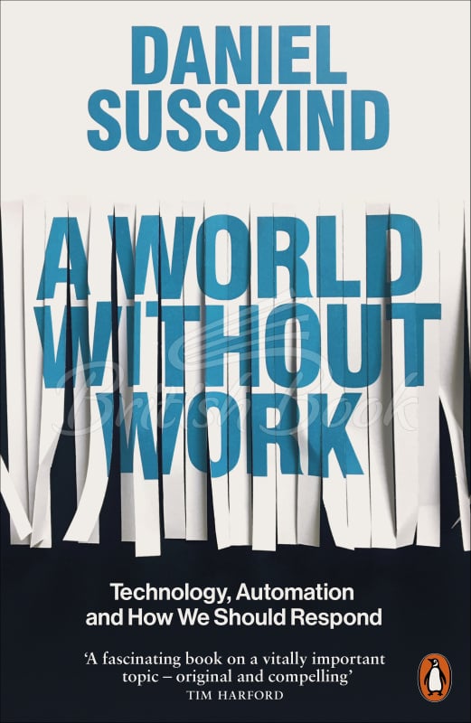 Книга A World Without Work изображение