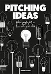 Pitching Ideas