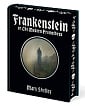 Frankenstein or The Modern Prometheus
