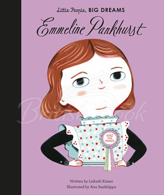 Книга Little People, Big Dreams: Emmeline Pankhurst изображение