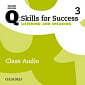 Q: Skills for Success Second Edition. Listening and Speaking 3 Class Audio
