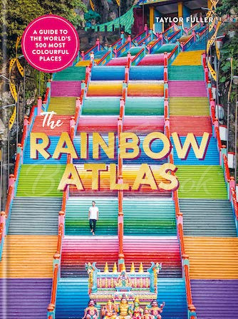 Книга The Rainbow Atlas: 500 of the World's Most Colourful Places изображение