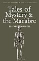 Tales of Mystery and the Macabre