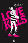 Love Kills